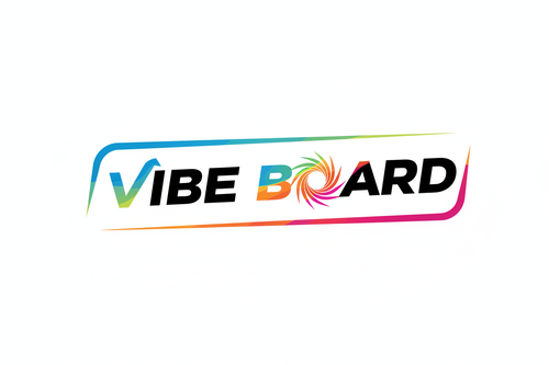 "Vibe Board" 